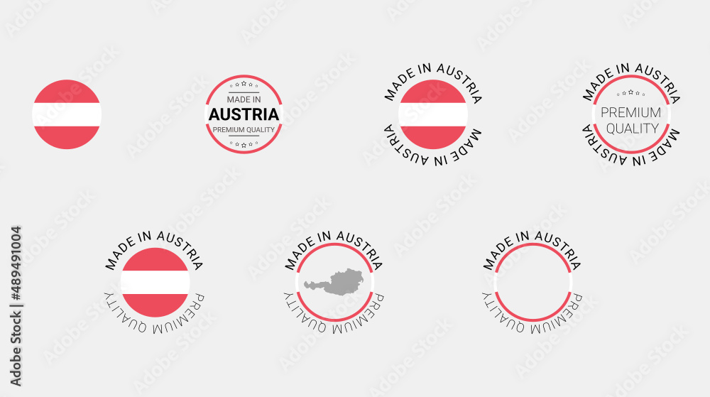Vector set of made in Austria labels, made in the Austria logo, Austria flag, product emblem, made in Austria badges, premium quality, patriot proud label stamp, vector illustration, Сircle