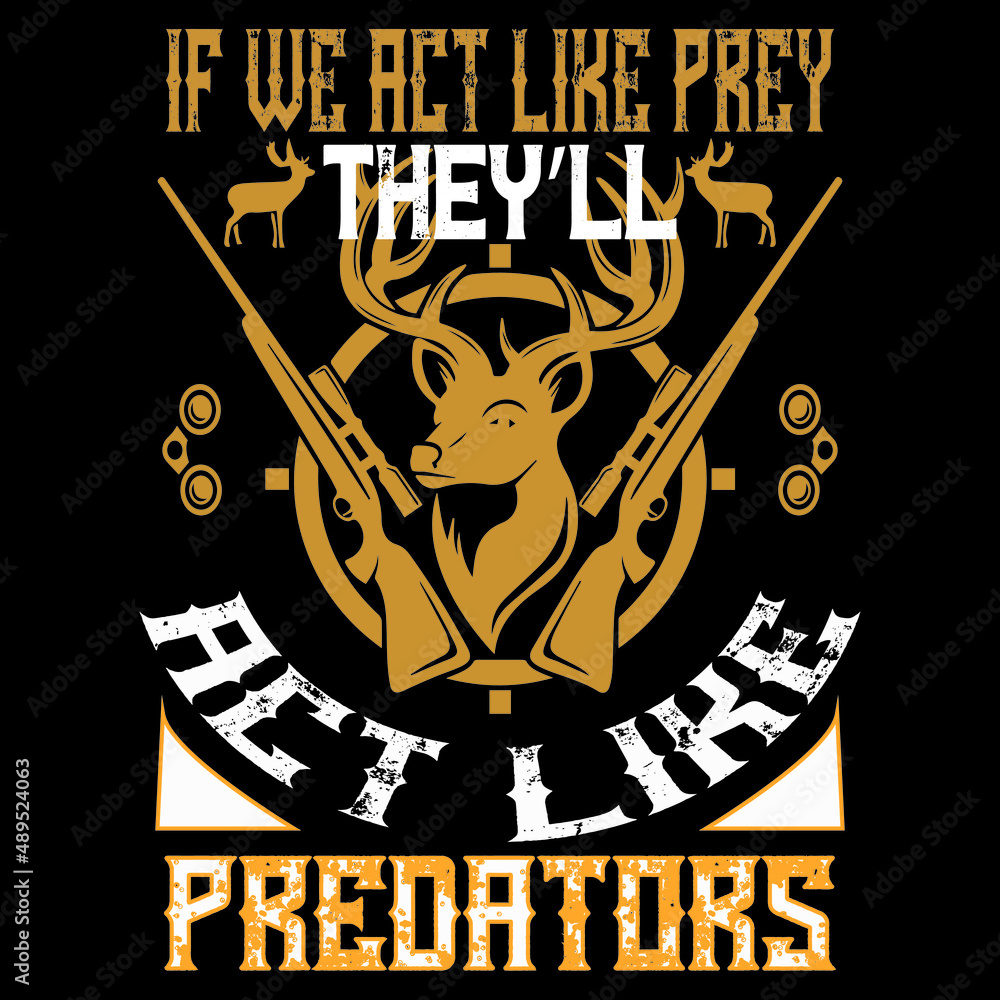 Obraz premium hunthing t shirt design