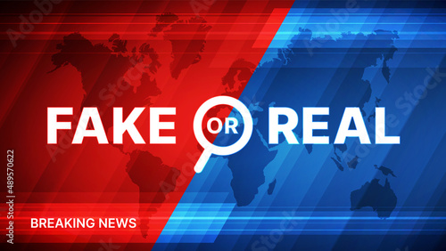 Fake or real. Vector illustration of red and blue breaking news abstract background with glowing lines and world map for your design