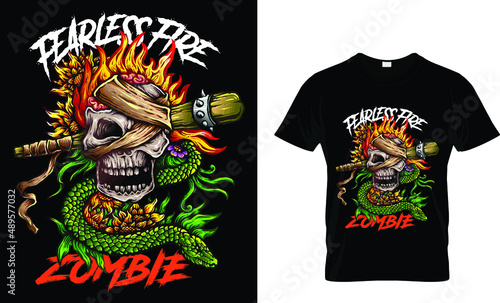 Fearless fire,Zombie.Colorful and fashionable custom t-shirt design.
