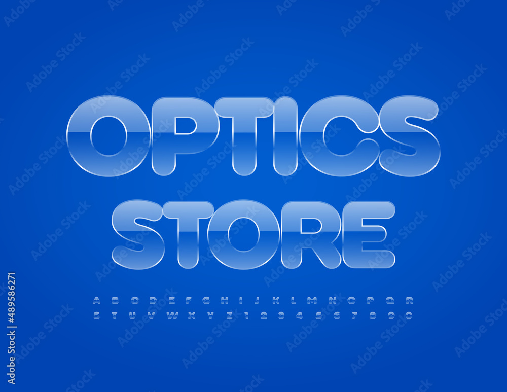 Vector blue Sign Optics Store. Glass Font. Gloss Vector Alphabet