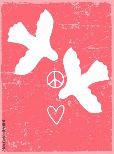 Vector image with dove of peace, peace and love signs with vintage texture