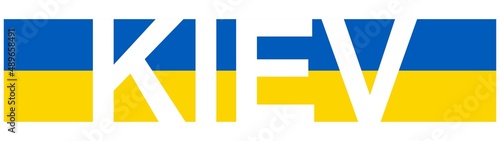 Kiev inscription on the national colors of the flag of Ukraine.