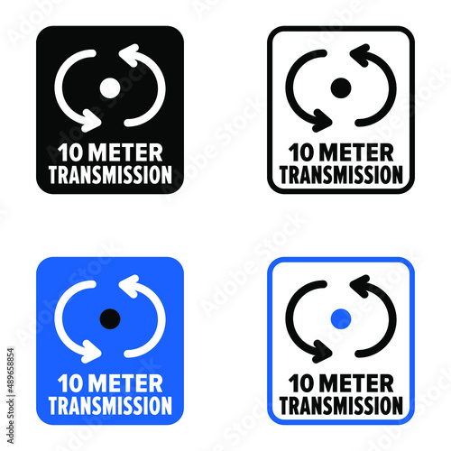 "10 Meter Transmission" vector information sign