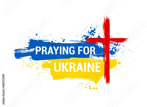 Prayer support of the Ukrainian people, hope in Jesus Christ. Grunge poster isolated on white background with a request to pray for an end to war, peace, protection and freedom Ukraine. Vector poster