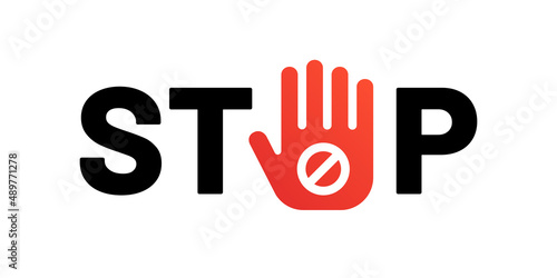 Palm hand with ban sign with text Stop Violence. Vector illustration