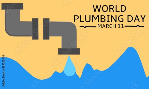 Vector graphic of world plumbing day for world plumbing day celebration. flat design. flyer design .flat illustration