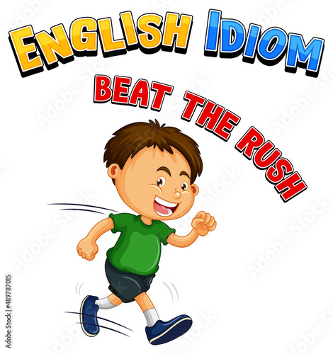 English idiom with picture description for beat the rush