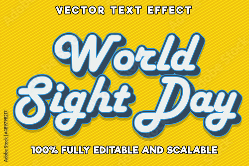 Editable text effect world sight day with new modern vintage style