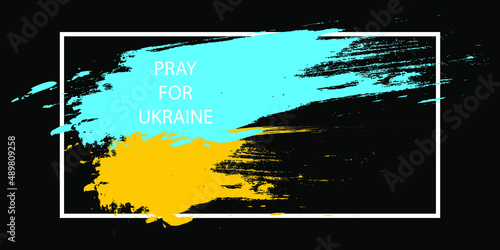 Pray for Ukraine. Ukraine flag praying concept in brush stroke effect. Vector illustration EPS 10