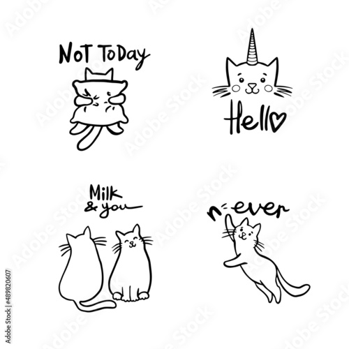 Set of cat designs. Not today lazy cat, cat love couple, cat motivation, cat unicorn and hello word. Doodle black line sketch art icon. Cute cartoon kids logo. Outline drawing logo minimal style.