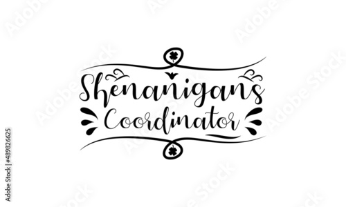 Shenanigans Coordinator, St. Patrick's Day SVG, SVG for Cricut, Cut File