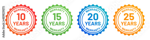 10, 15, 20 and 25 years warranty tag and guarantee seals vector icons set. photo