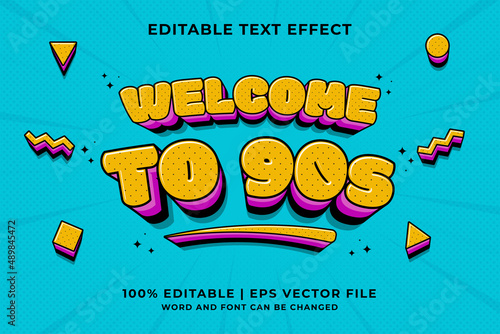 Editable text effect Welcome To 90s 3d Traditional Cartoon template style premium vector