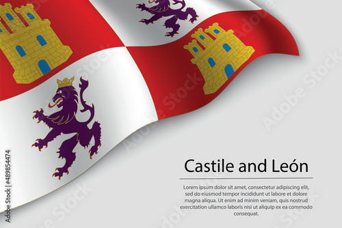 Wave flag of Castile and León is a region of Spain. Banner or ribbon photo
