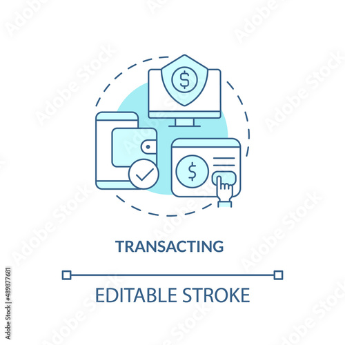 Transacting turquoise concept icon. Online banking. Money management. Digital skills abstract idea thin line illustration. Isolated outline drawing. Editable stroke. Arial, Myriad Pro-Bold fonts used