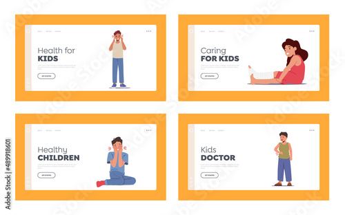 Sick Kids with Aches Landing Page Template Set. Children Characters Feel Pain in Head, Arm, Leg, Eyes and Stomach