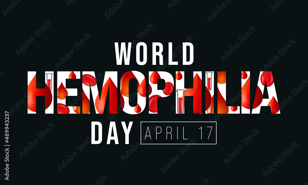 World Hemophilia day is observed every year on April 17, is an inherited bleeding disorder in which the blood does not clot properly and can lead to spontaneous bleeding. Vector illustration World Hemophilia day is observed every year on April 17, is an inherited bleeding disorder in which the blood does not clot properly and can lead to spontaneous bleeding. Vector illustration