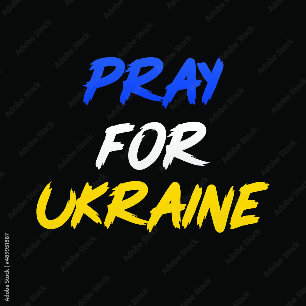 pray for ukraine, we stand for ukraine, ukraine russia invasion conflict modern creative banner sign, design concept, social media post, template with blue and yellow colors 