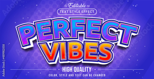 Editable text style effect - Perfect Vibes text style theme.