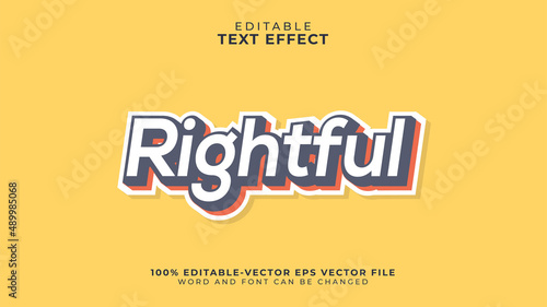Rightful editable text effect