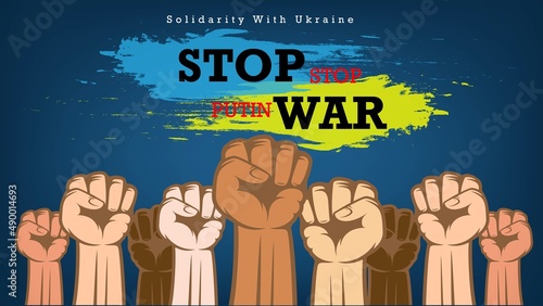 Solidarity With Ukraine stop Putin and stop war, Banner text with Ukraine flag. vector illustration. photo