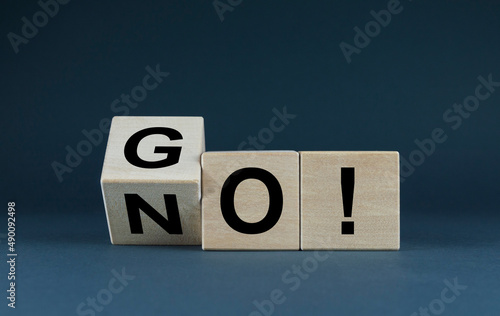 No or go choice. The cubes form the expression No or go. photo