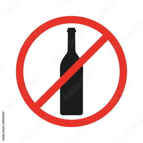 No alcohol sign. Stop drink symbol. Bottle of wine silhouette in red circle. Vector illustration isolated on white background