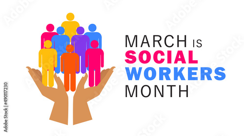 March is National Social Work Month. Holiday concept. Template for background