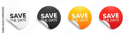Save the date tag. Round sticker badge with offer. Calendar meeting offer. Save appointment message. Paper label banner. Save date adhesive tag. Vector photo