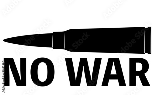 戦争反対のシンプルなイメージ、弾丸と"No War"