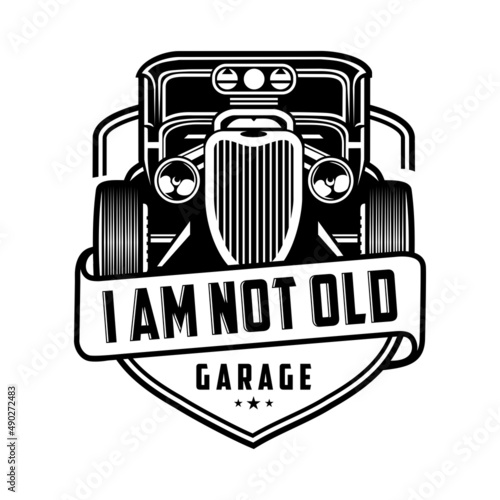 I am not old classic car garage inspiration logo design.