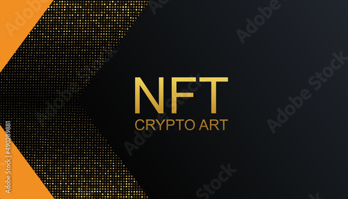NFT crypto art background. Banner token with aspects of intellectual property. NFT token in blockchain technology in digital crypto art.
