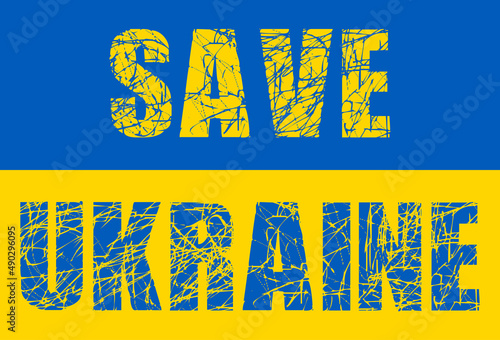 Mensaje Save Ukraine sobre bandera en color azul y amarillo. No a la guerra. Texto estilo scratch.