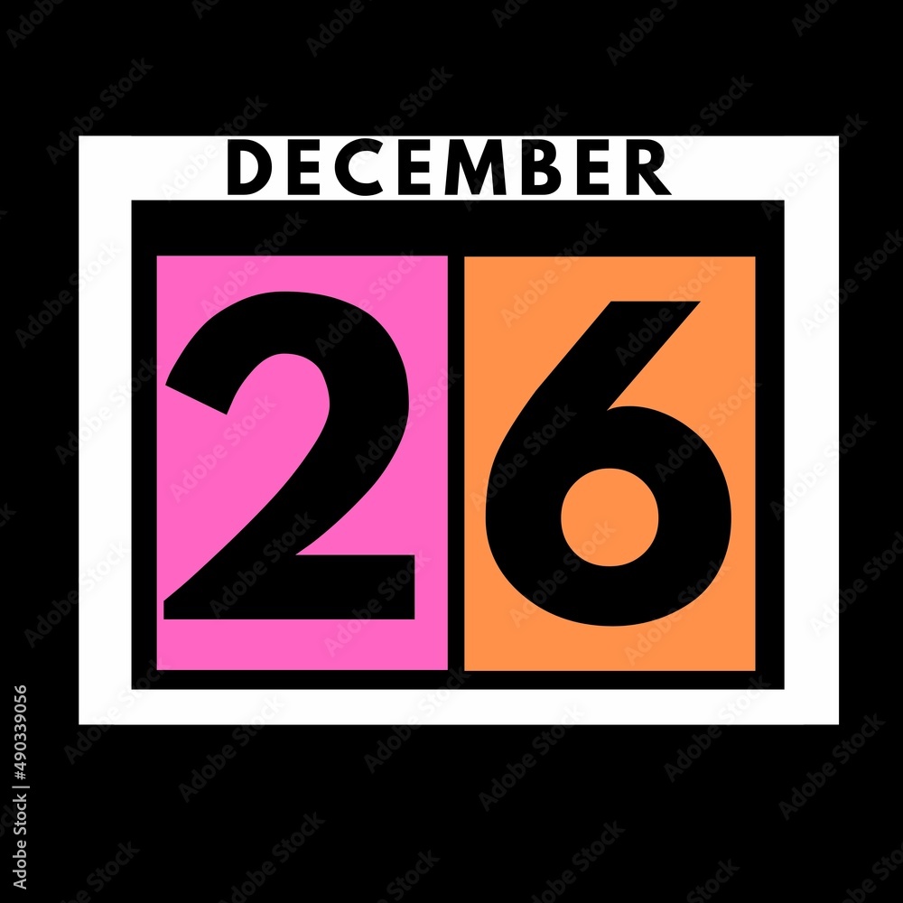 December 26 . colored flat daily calendar icon .date ,day, month .calendar for the month of December , December month December 26 . colored flat daily calendar icon .date ,day, month .calendar for the month of December , December month
