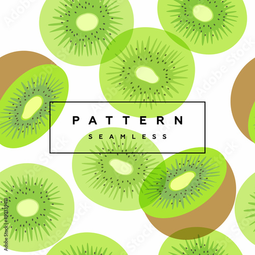 Kiwi seamless pattern. Fruit background. Transparent fruits and frame with text is on separate layer. Label and packaging simple design.