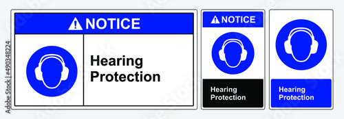 Safety sign wear safety hearing protection. Standard ansi and osha. template sign Notice Use safety hearing protection. personal protective equipment