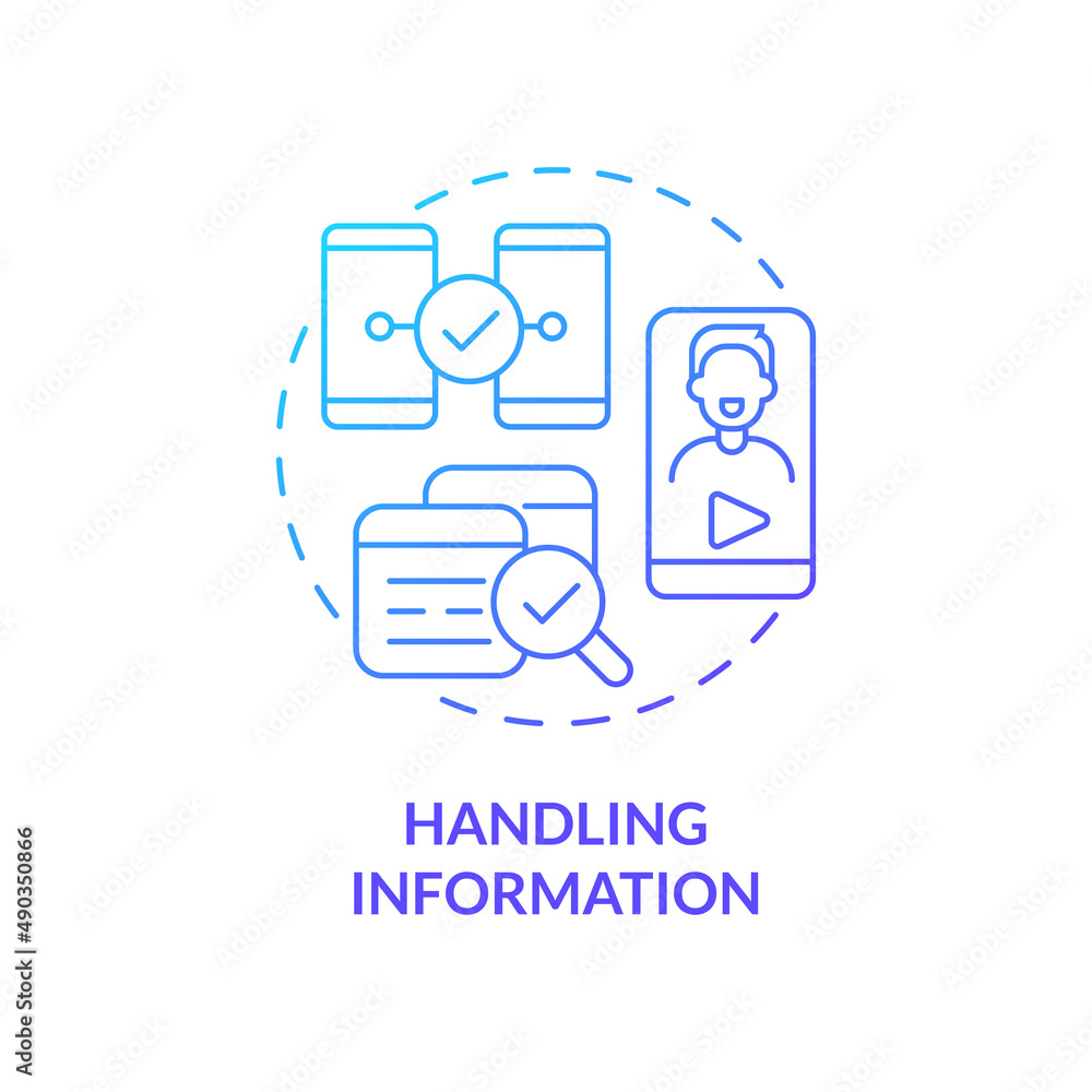 Handling information blue gradient concept icon. Search and share content. Digital skills abstract idea thin line illustration. Isolated outline drawing. Myriad Pro-Bold fonts used Handling information blue gradient concept icon. Search and share content. Digital skills abstract idea thin line illustration. Isolated outline drawing. Myriad Pro-Bold fonts used