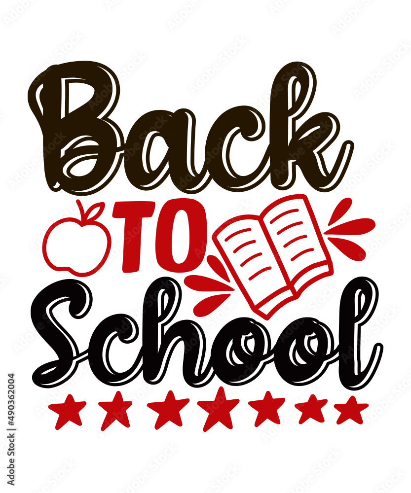 Obraz premium Back To School SVG Bundle, Teacher Svg, 100th days of school, Graduation Cap, Book Kids Silhouette Png Eps Dxf Vinyl Decal Digital Cut File,Back To School SVG Bundle, Teacher Svg, monogram svg, school