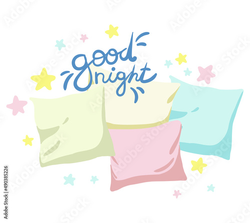 Cute vector illustration with pillows, stars and good night lettering. Greeting card for loved ones. Baby stickers