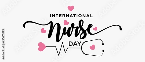 international nurse day with stethoscope lettering