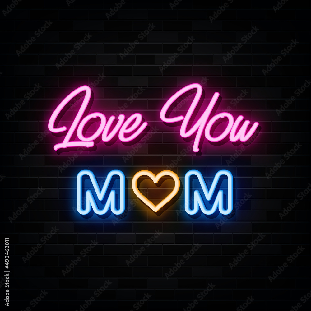 Love Mom Neon Signs Vector. Sign Symbol