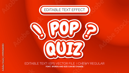 Editable Text Effect Pop Quiz