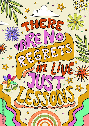 Retro vector poster lettering 60e 70e. A banner with the inscription There are no regrets in life, only lessons. lettering for invitations and greeting cards, prints and posters, web elements photo