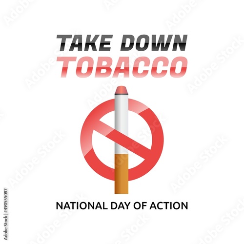 vector graphic of take down tobacco good for national day of action celebration. flat design. flyer design.flat illustration.