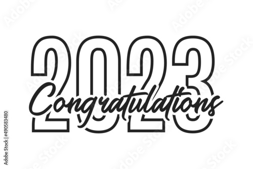 Class of 2023, Congrats 2023, Congrats Class of 2023, Graduates, Congratulations Class of 2023 Vector Text Icon Background Illustration