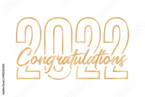 Class of 2022, Congrats 2022, Congrats Class of 2022, Graduates, Congratulations Class of 2022 Vector Text Icon Background Illustration