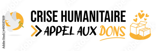 Appel aux dons - Crise humanitaire - Bannière, titre et illustrations
