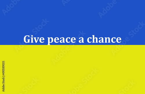 Ukraine flag with message for peace