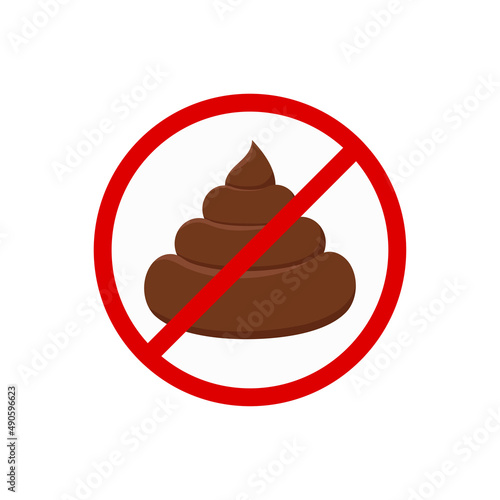 No poop sign, forbidden excrement cartoon icon isolated on white background. Brown heap of shit on crossed out red circle. Flat design vector clip art no dog animal poo illustration.